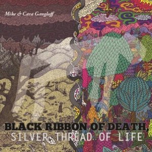 Black Ribbon Of Death, Silver Thread of Life