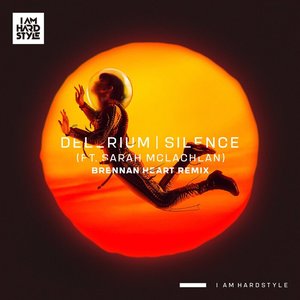 Silence (feat. Sarah McLachlan) [Brennan Heart Remix]