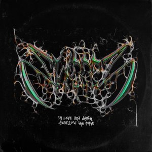in love and death / swallow the noise