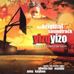 Yizo Yizo (Original Motion Picture Soundtrack)