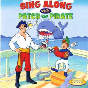 Sing Along With Patch the Pirate