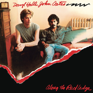 Daryl Hall & John Oates - Along the Red Ledge - Zortam Music