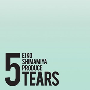 Image for '5TEARS'