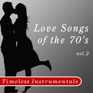 Timeless Instrumental: Love Songs Of The 70's - Volume 2