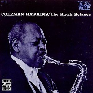 The Hawk Relaxes (Rudy Van Gelder Remaster)