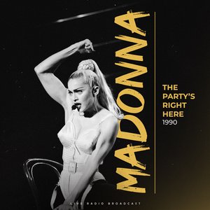 The Party's Right Here 1990 (Live)