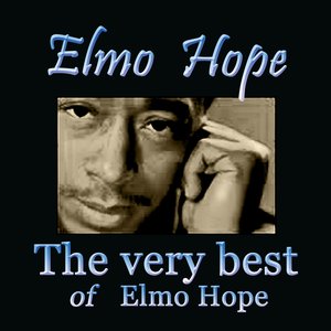 The Very Best of Elmo Hope