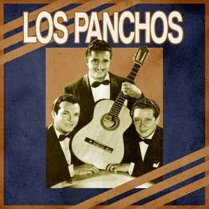 Las Canciones de Los Panchos