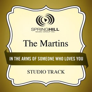 In The Arms Of Someone Who Loves You (Studio Track)