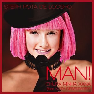 “Man! Chupa Minha Xana!”的封面
