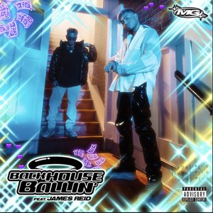 Backhouse Ballin' (feat. James Reid)