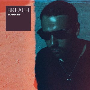 DJ-Kicks (Breach)