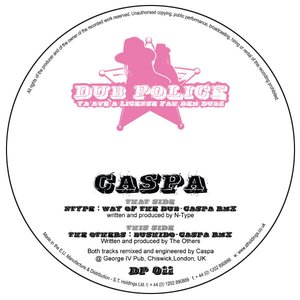 Way Of The Dub (Caspa Remix) / Bushido (Caspa Remix)