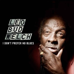 Zdjęcia dla 'I Don't Prefer No Blues'