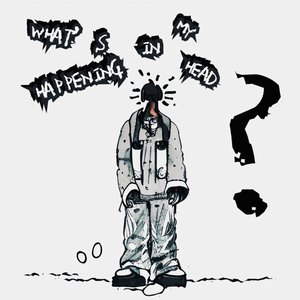 What's Happening In My Head?
