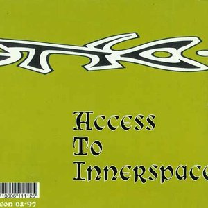 Access to innerspace