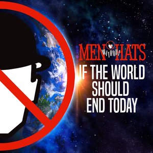 If the World Should End Today - Single