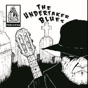 The Undertaker Blues