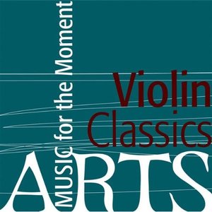 Music for the Moment: Violin Classics
