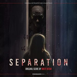 Separation (Original Motion Picture Soundtrack)
