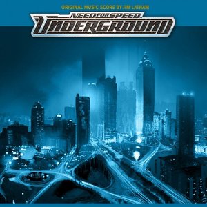Need For Speed: Underground (Original Soundtrack)