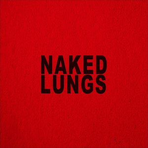 Naked Lungs - EP