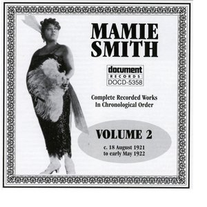 Mamie Smith Vol. 2 (1921-1922)