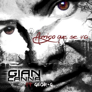 Amigo Que Se Va (feat. Geor-G el Que Entona) - Single