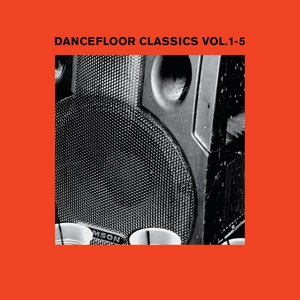 Image for 'Dancefloor Classics Vol. 1 - 5'