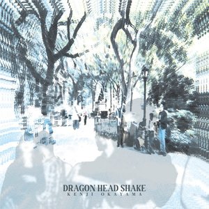 DRAGON HEAD SHAKE