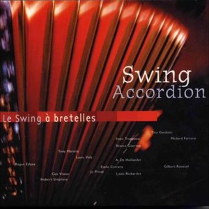 Swing Accordion - Le swing à bretelles (French Accordion)