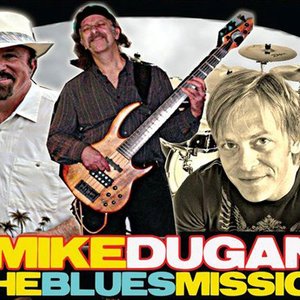 Mike Dugan and the Blues Mission 的头像
