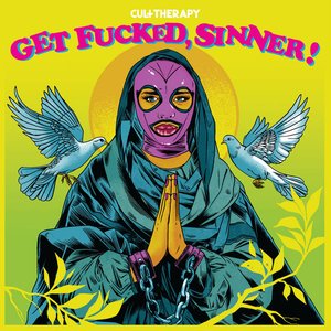 Get Fucked, Sinner! [Explicit]