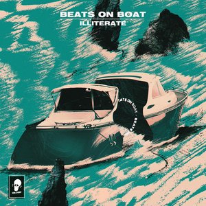 Beats On Boat: illiterate