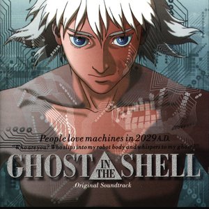 Bild für 'Ghost In The Shell: Original Soundtrack'