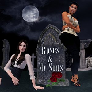 Изображение для 'Roses & My Sons'