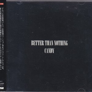 Better Than Nothing