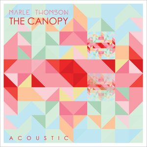 The Canopy - Acoustic