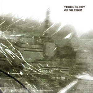 “Technology Of Silence”的封面