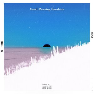 Good Morning Sunshine - Single