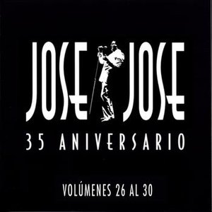 35 Aniversario Jose Jose Volumenes 26 Al 30