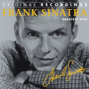 Frank Sinatra: Greatest Hits