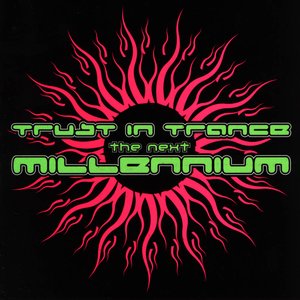 Trust In Trance - The Next Millennium