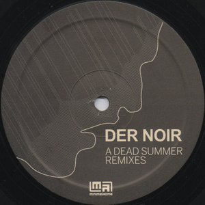 A Dead Summer Remixes