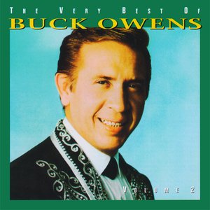 The Very Best Of Buck Owens, Volume 2