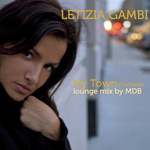 My Town (Carmela) (Lounge Mix by MDB)