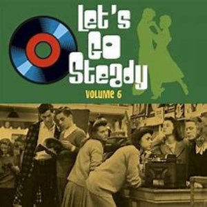 Let's Go Steady, Vol. 6