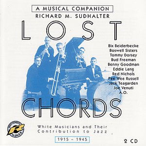 Image pour 'Lost Chords: White Musicians and Their Contribution To Jazz'