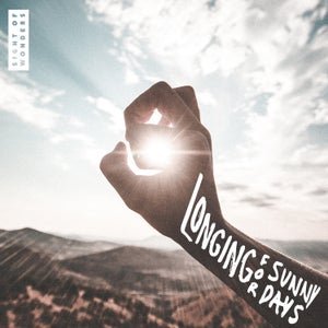 Longing for Sunny Days