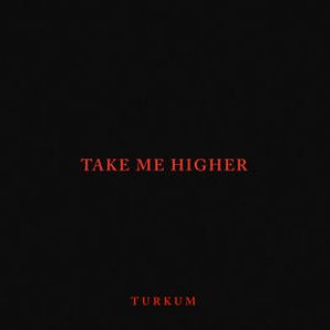 Take Me Higher